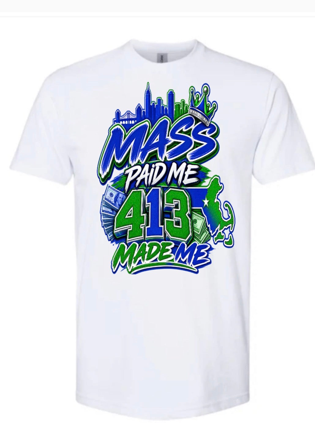 Mass paid me 413 made me