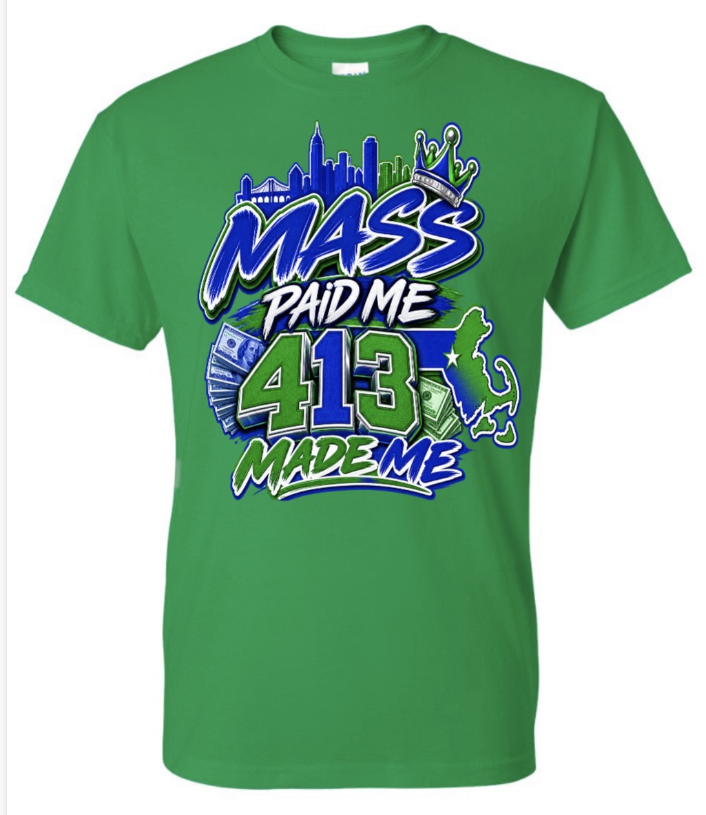 Mass paid me 413 made me