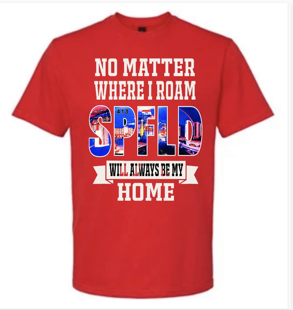 NO MATTER WHERE  I ROAM 413 MY HOME SHIRT